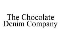 THE CHOCOLATE DENIM COMPANY