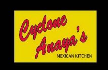 CYCLONE ANAYA'S MEXICAN KITCHEN