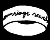 MARRIAGE RECORDS