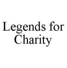 LEGENDS FOR CHARITY