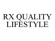RX QUALITY LIFESTYLE
