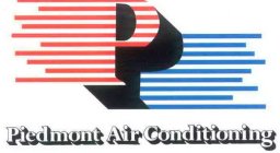 P PIEDMONT AIR CONDITIONING