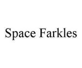 SPACE FARKLES