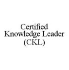 CERTIFIED KNOWLEDGE LEADER (CKL)