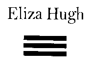 ELIZA HUGH