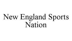 NEW ENGLAND SPORTS NATION