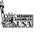 DESIGNED AND ASSEMBLED IN THE USA OF DOMESTIC AND FOREIGN PARTS