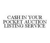 CA$H IN YOUR POCKET EBAY LISTING SERVICE