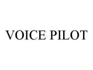 VOICE PILOT