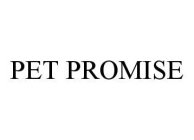 PET PROMISE