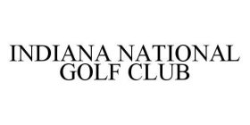 INDIANA NATIONAL GOLF CLUB