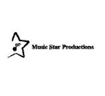 MUSIC STAR PRODUCTIONS