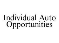 INDIVIDUAL AUTO OPPORTUNITIES