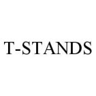 T-STANDS