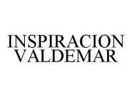 INSPIRACION VALDEMAR