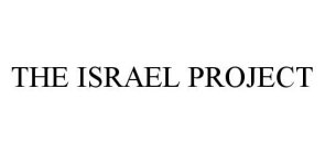 THE ISRAEL PROJECT