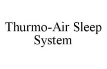 THURMO-AIR SLEEP SYSTEM