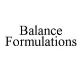 BALANCE FORMULATIONS