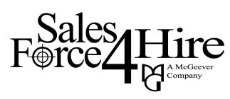 SALES FORCE 4 HIRE MG A MCGEEVER COMPANY