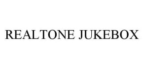 REALTONE JUKEBOX