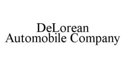 DELOREAN AUTOMOBILE COMPANY