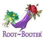 ROOT BOOTER