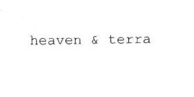 HEAVEN & TERRA