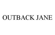 OUTBACK JANE