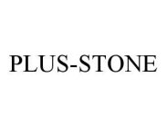 PLUS-STONE