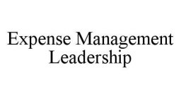 EXPENSE MANAGEMENT LEADERSHIP