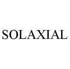 SOLAXIAL