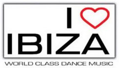 I IBIZA / WORLD CLASS DANCE MUSIC