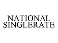 NATIONAL SINGLERATE