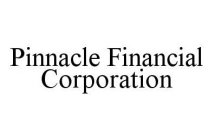 PINNACLE FINANCIAL CORPORATION