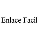 ENLACE FACIL