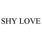 SHY LOVE