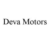 DEVA MOTORS