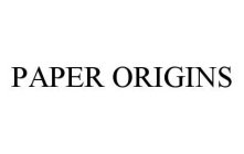 PAPER ORIGINS