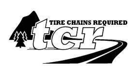 TCR TIRE CHAINS REQUIRED