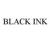 BLACK INK