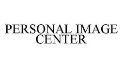 PERSONAL IMAGE CENTER