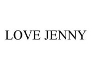 LOVE JENNY
