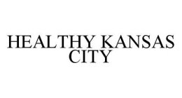 HEALTHY KANSAS CITY