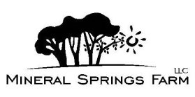 MINERAL SPRINGS FARM LLC