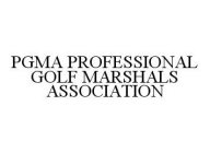 PGMA PROFESSIONAL GOLF MARSHALS ASSOCIATION