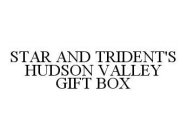 STAR AND TRIDENT'S HUDSON VALLEY GIFT BOX