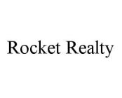 ROCKET REALTY