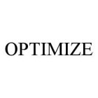 OPTIMIZE