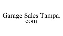GARAGE SALES TAMPA.COM