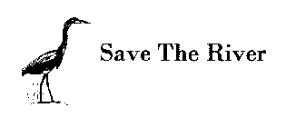 SAVE THE RIVER